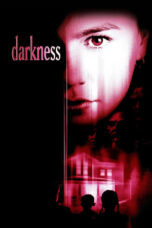 Watch Darkness (2002) Streaming