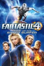 Watch Fantastic Four: Rise of the Silver Surfer (2007) Streaming