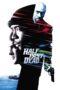 Watch Half Past Dead (2002) Movie Online