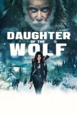 Watch Daughter of the Wolf (2019) Movie Online