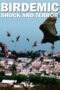 Watch Birdemic: Shock and Terror Movie Online