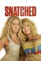 Watch Snatched (2017) Movie Online