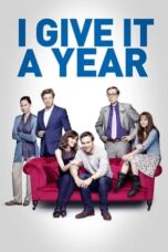 Watch I Give It a Year (2013) Streaming