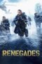 Watch Renegades (2017) Movie Online