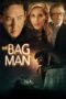 Watch The Bag Man (2014) Movie Online