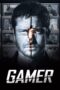 Watch Gamer (2009) Movie Online