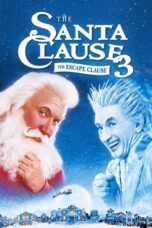 Watch The Santa Clause 3: The Escape Clause Streaming