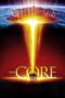 Watch The Core (2003) Movie Online