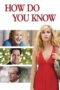 Watch How Do You Know (2010) Movie Online