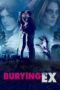 Watch Burying the Ex (2014) Movie Online