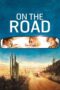 Watch On the Road (2012) Movie Online