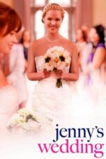 Watch Jenny’s Wedding (2015) Streaming