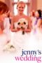 Watch Jenny’s Wedding (2015) Movie Online