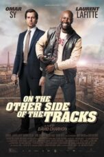 Watch On the Other Side of the Tracks (2012) Streaming