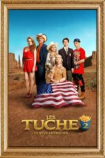 Watch The Tuche Family: The American Dream Streaming