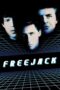 Watch Freejack (1992) Movie Online