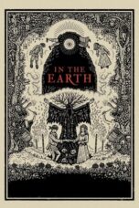 Watch In the Earth (2021) Movie Online