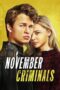 Watch November Criminals (2017) Movie Online