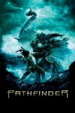 Watch Pathfinder (2007) Movie Online