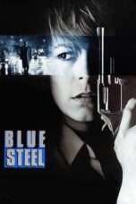 Watch Blue Steel (1990) Streaming