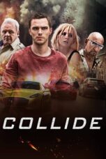 Watch Collide (2016) Streaming