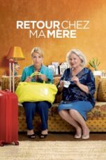 Watch Back to Mom’s (2016) Streaming