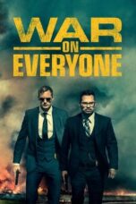 Watch War on Everyone (2016) Streaming