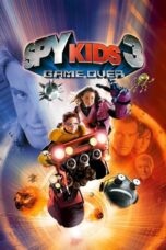 Watch Spy Kids 3-D: Game Over Streaming