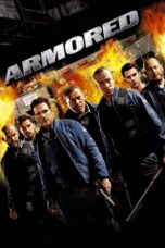 Watch Armored (2009) Movie Online