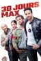 Watch 30 Days Max (2020) Movie Online