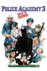 Watch Police Academy 3: Back in Training Streaming