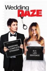 Watch Wedding Daze (2006) Movie Online