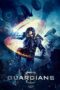 Watch Guardians (2017) Movie Online