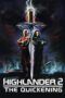 Watch Highlander 2: The Quickening Movie Online