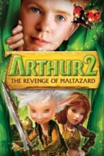 Watch Arthur and the Revenge of Maltazard (2009) Streaming