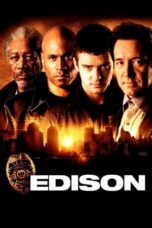 Watch Edison (2005) Streaming