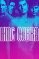 Watch King Cobra (2016) Movie Online