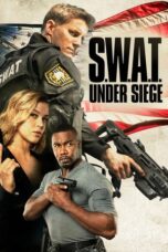 Watch S.W.A.T.: Under Siege Streaming