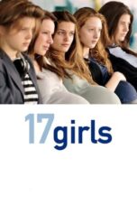 Watch 17 Girls (2011) Streaming