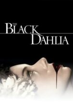 Watch The Black Dahlia (2006) Streaming