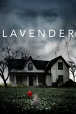 Watch Lavender (2016) Streaming