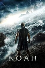 Watch Noah (2014) Movie Online