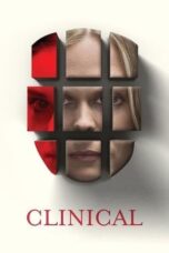 Watch Clinical (2017) Streaming