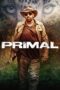 Watch Primal (2019) Movie Online