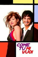 Watch Come tu mi vuoi Movie Online