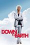 Watch Down to Earth (2001) Movie Online