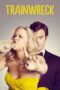 Watch Trainwreck (2015) Movie Online