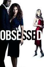 Watch Obsessed (2009) Streaming