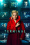 Watch Terminal (2018) Movie Online