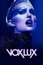 Watch Vox Lux (2018) Movie Online